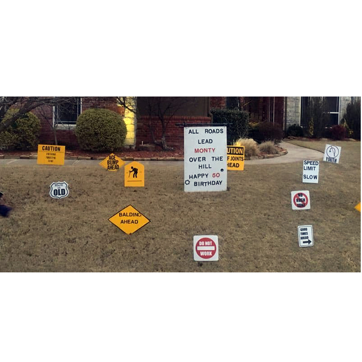 Traffic Signs Over The Hill Yard Signs Smiles For All Occasions