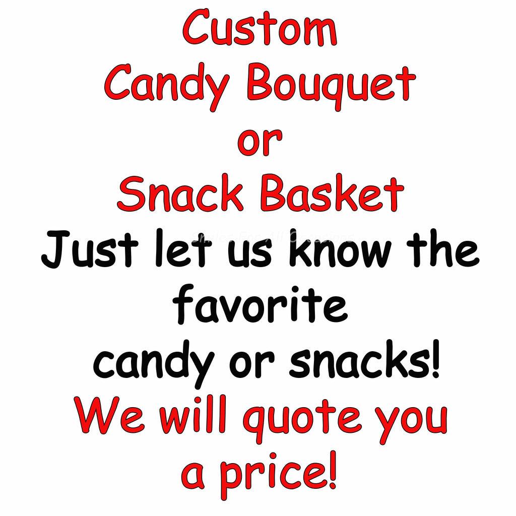 Create a CUSTOM Gift Basket or Candy Bouquet
